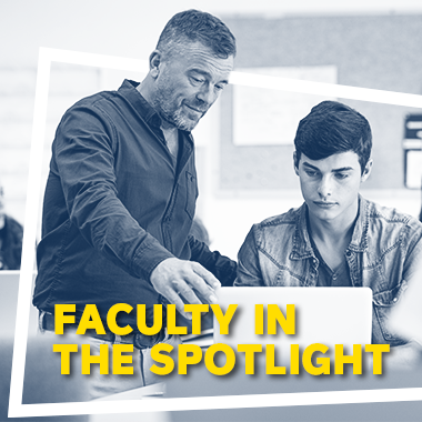 Faculty in the Spotlight